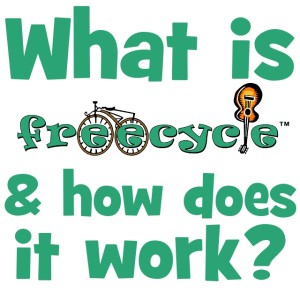 What is freecycle and how does it work?