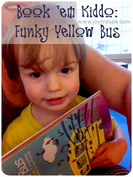 Funky Yellow Bus earns our seal of approval!