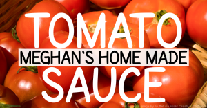 Meghan's Home Made Tomato Pasta Sauce Recipe Joy Makin' Mamas