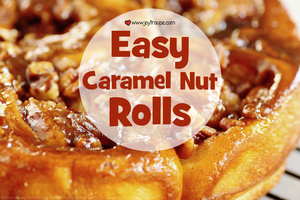 caramel nut rolls recipe