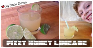 fizzy honey limeade recipe Joy Makin Mamas