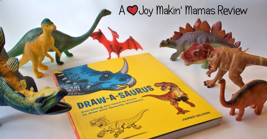 Draw-a-saurus by James Silvani Review by Joy Makin Mamas FB banner