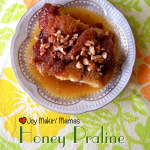 honey praline bread pudding recipe Joy Makin Mamas