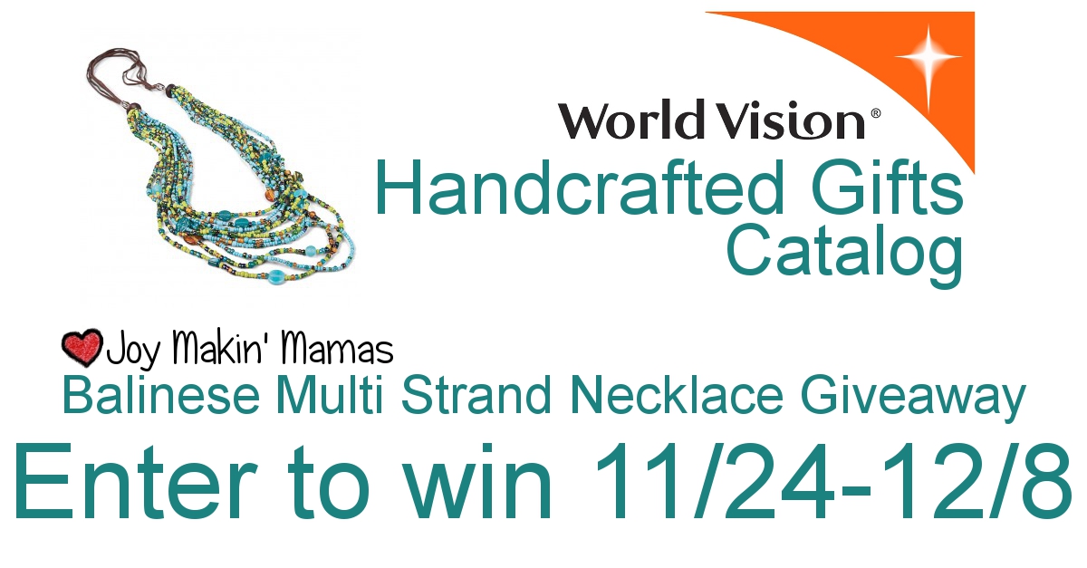 Joy Makin Mamas balinese necklace World Vision Handmade Gifts giveaway