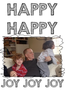 HAPPY HAPPY joy joy joy holiday card template Joy Makin' Mamas 2014