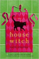 Housewitch: A Novel by Katie Schickel review + #giveaway ends 3/28
